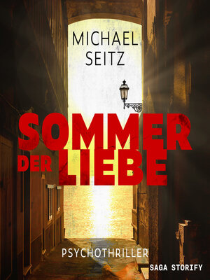 cover image of Sommer der Liebe – Psychothriller